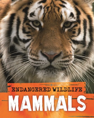 Endangered Wildlife Rescuing Mammals [KSIĄŻKA]