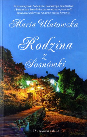 Rodzina Z Sosnówki - Maria Ulatowska [KSIĄŻKA]