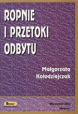 Ropnie i przetoki odbytu - Małgorzata Kołodziejczak [KSIĄŻKA]