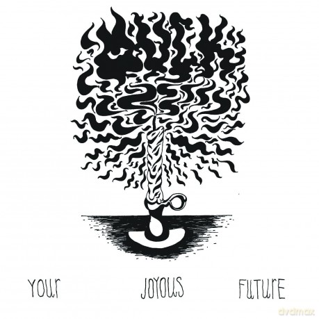 Muck: Your Joyous Future [CD]