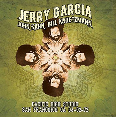Jerry Garcia: Pacific High Studios San Francisco CA 06/02/72 [2CD]