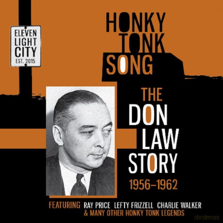 Honky Tonk Song - The Don Law Story 1956-1962 [CD]