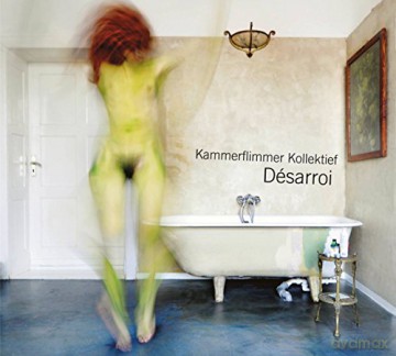 Kammerflimmer Kollektief: Desarroi [CD]