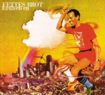 Fettes Brot: Erdbeben [CD]