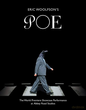Eric Woolfsons Poe-Worldusapremiere Showcase Perf [DVD]