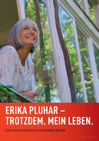Erika Pluhar: Trotzdem. Mein Leben. [DVD]