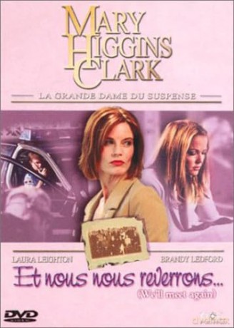 Et Nous Nous Reverrons [DVD]