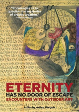 Eternity Has No Door Escape: Encounters With Art [DVD]