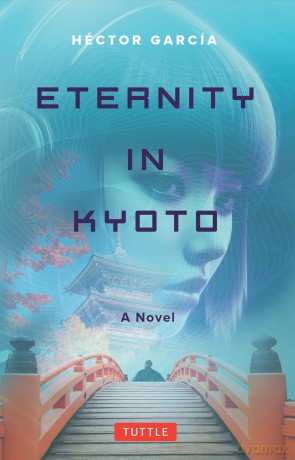 Eternity In Kyoto A Novel [KSIĄŻKA]