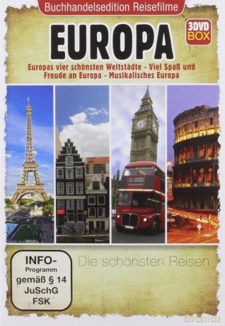 Europs Vier Schonsten Weltstadte - Viel Spass Und Freunde An Europa - Musikalisches Europa [3DVD]