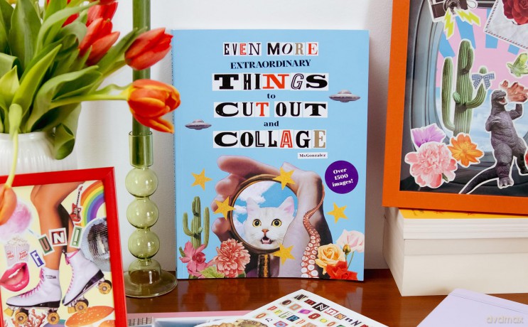 Even More Extraordinary Things to Cut Out and Collage [KSIĄŻKA]