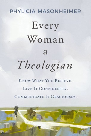 Every Woman A Theologian [KSIĄŻKA]