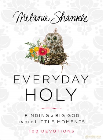 Everyday Holy Hb [KSIĄŻKA]