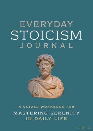 Everyday Stoicism Journal [KSIĄŻKA]