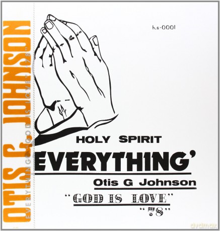 Johnson, Otis G.: Everything - God Is Love 78 [Winyl]