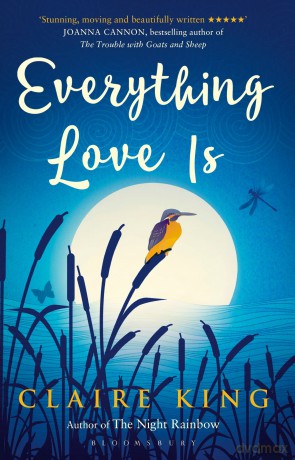 Everything Love Is [KSIĄŻKA]
