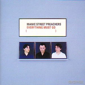 Manic Street Preachers: Everything Must Go