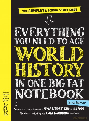 Everything You Need to Ace World History in One Big Fat Notebook 2nd Edition U [KSIĄŻKA]