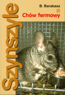 Szynszyle Chów Fermowy - Bogusław Barabasz [KSIĄŻKA]