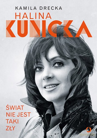 Świat nie jest taki zły - Kamila Drecka [KSIĄŻKA]