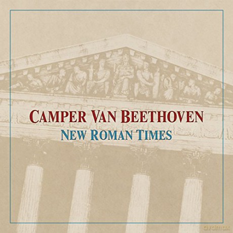Camper Van Beethoven: New Roman Times [CD]
