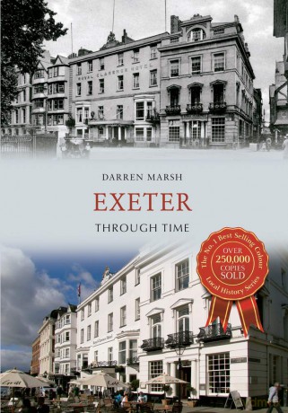 Exeter Through Time [KSIĄŻKA]