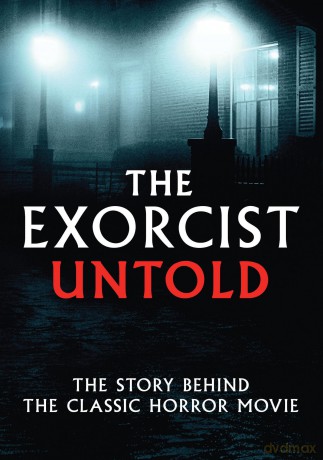 Exorcist - Untold [DVD]
