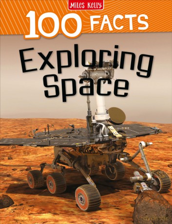 Exploring Space100 Facts [KSIĄŻKA]