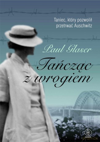 Tańcząc z wrogiem - Paul Glaser [KSIĄŻKA]