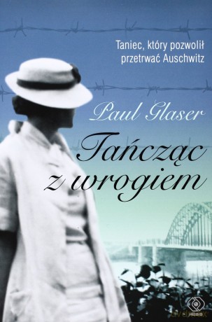 Tańcząc z wrogiem - Paul Glaser [KSIĄŻKA]