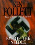 Ken Follett: Eye Of The Needle