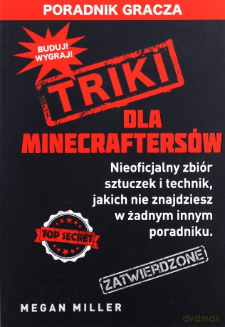 Triki Dla Minecraftersów - Megan Miller [KSIĄŻKA]