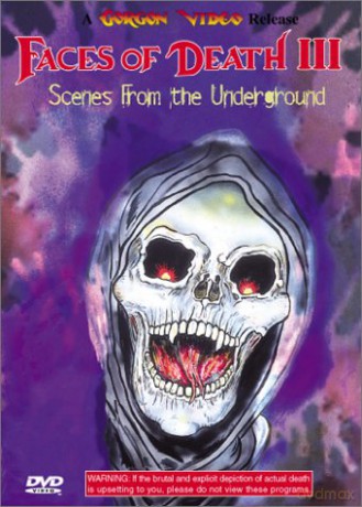 Faces Of Death 3 [DVD]