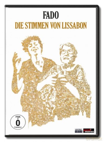 Fado - Die Stimmen Von Lissabon [DVD]