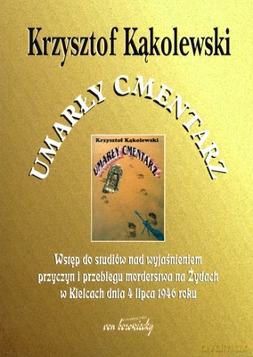 Umarły Cmentarz - Krzysztof Kąkolewski [KSIĄŻKA]