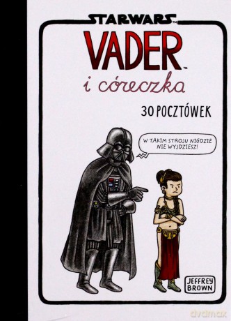 Vader I Córeczka Gwiezdne Wojny 30 Pocztówek - Jeffrey Brown (Star Wars) [KSIĄŻKA]