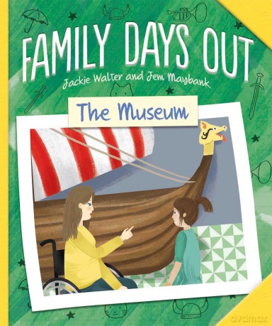 Family Days Out The Museum [KSIĄŻKA]