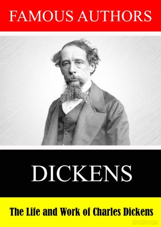 Famous Authors: The Life And Work Of Charles Dicke [DVD]