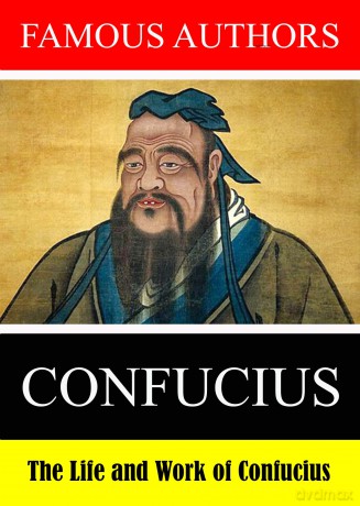 Famous Authors: The Life And Work Of Confucius [DVD]