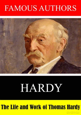 Famous Authors: The Life And Work Of Thomas Hardy [DVD]