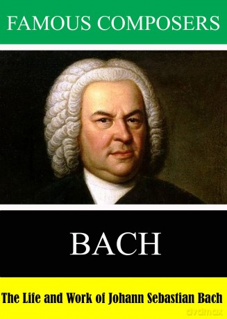 Famous Composers: Bach [DVD]