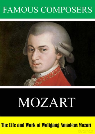 Famous Composers: Mozart [DVD]