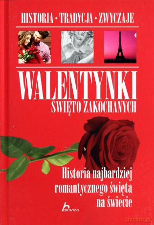 Walentynki Święto Zakochanych [KSIĄŻKA]