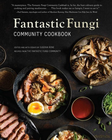 Fantastic Fungi Community Cookbook [KSIĄŻKA]
