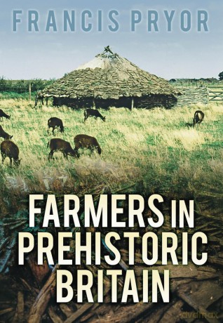 Farmers in Prehistoric Britain [KSIĄŻKA]
