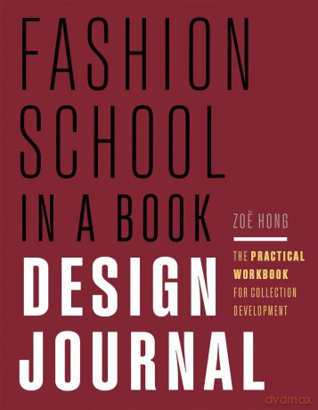Fashion School In A Book Design J [KSIĄŻKA]