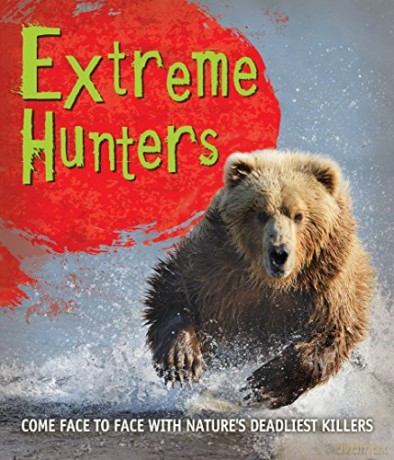 Fast Facts Extreme Hunters [KSIĄŻKA]
