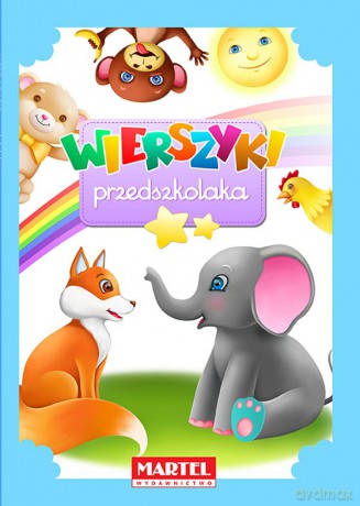 Wierszyki Przedszkolaka - Marta Kwas-Pijanowska, Marta Galuba, Patrycja Miziołek [KSIĄŻKA]