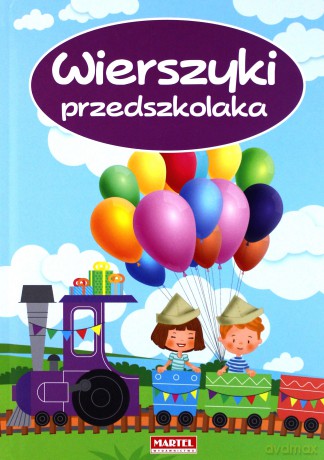 Wierszyki Przedszkolaka - Marta Kwas-Pijanowska, Marta Galuba, Patrycja Miziołek [KSIĄŻKA]