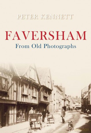 Faversham From Old Photographs [KSIĄŻKA]